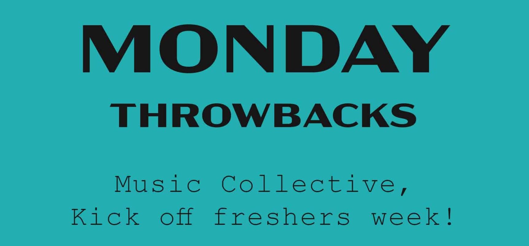 REFRESHERS @ THE SOCIAL CLUB – THROWBACKS MONDAY